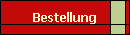 Bestellung